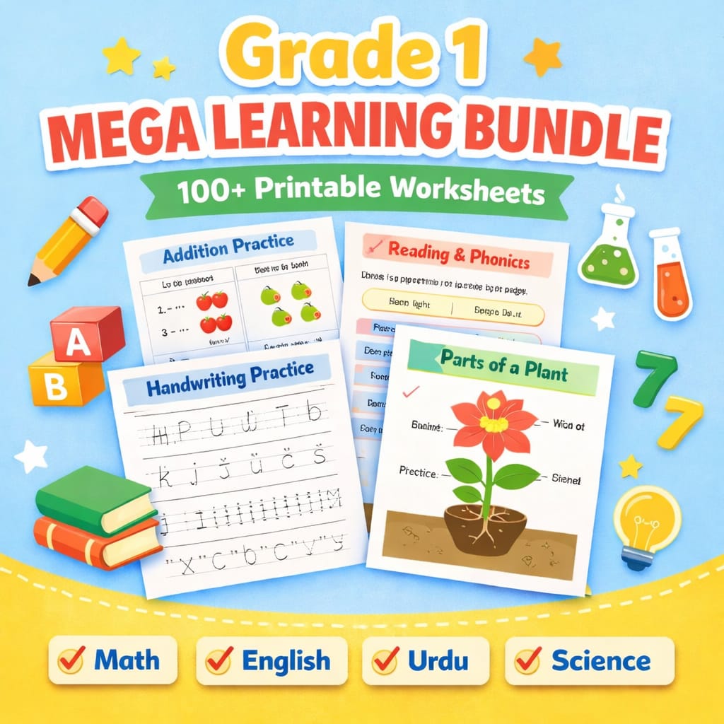 Grade 1 Mega Learning Bundle – 100+ Printable Worksheets (Math, English, Urdu & Science)
